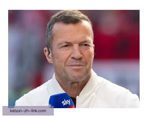 马特乌斯称曾亲自致电凯尔拜仁高层沟通细节曝光引发关注外界热议